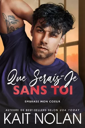 Que serais-je sans toi